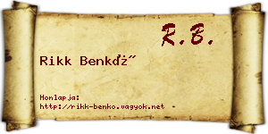 Rikk Benkő névjegykártya